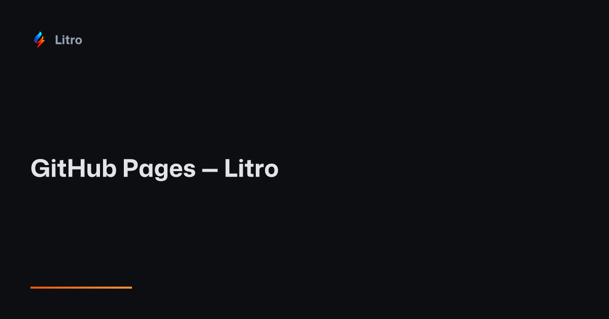 GitHub Pages — Litro